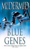 Blue Genes di Val McDermid edito da HarperCollins Publishers