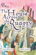 The House Across the Quaggy di Chris Powling edito da HarperCollins Publishers