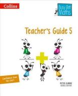 Busy Ant Maths -- Teacher's Guide 5 di Jeanette Mumford, Sandra Roberts, Jo Power O'Keefe edito da HARPERCOLLINS UK