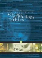 Encyclopedia of Science, Technology, and Ethics edito da MacMillan Reference Library