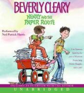 Henry and the Paper Route di Beverly Cleary edito da HarperCollins Publishers