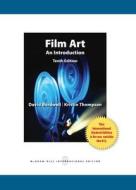 Film Art: An Introduction di David Bordwell, Kristin Thompson edito da Mcgraw-hill Education - Europe