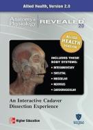 Anatomy & Physiology Revealed Allied Hea di OHIO MEDICAL COLLEGE edito da Mcgraw Hill Higher Education
