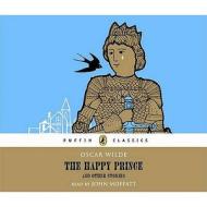 The Happy Prince And Other Stories di Oscar Wilde edito da Penguin Books Ltd