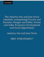 The Amartya Sen And Jean Dreze Omnibus di Amartya K. Sen, Jean Dreze edito da Oup India