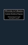 Diversity in Libraries di Cindy A. Gruwell edito da Greenwood Press
