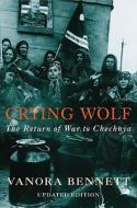 Crying Wolf di Vanora Bennett edito da Pan Macmillan