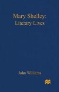 Mary Shelley di John Williams edito da Palgrave Macmillan