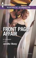 Front Page Affair di Jennifer Morey edito da Harlequin