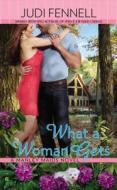 What a Woman Gets di Judi Fennell edito da Berkley Books