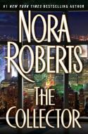 The Collector di Nora Roberts edito da BERKLEY BOOKS