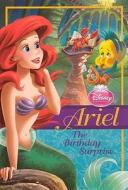 Ariel: The Birthday Surprise di Gail Herman edito da TURTLEBACK BOOKS