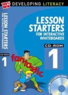 Lesson Starters For Interactive Whiteboards di Christine Moorcroft, Les Ray edito da Bloomsbury Publishing Plc