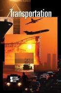 Transportation edito da Greenhaven Press