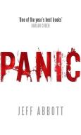 Panic di Jeff Abbott edito da Little, Brown Book Group