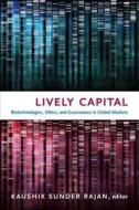 Lively Capital edito da Duke University Press Books
