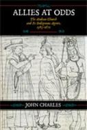 Allies At Odds di John Charles edito da University of New Mexico Press