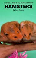 Hamsters di Percy Parslow edito da TFH Publications