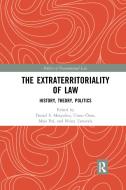 The Extraterritoriality Of Law edito da Taylor & Francis Ltd