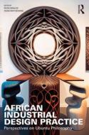 African Industrial Design Practice edito da Taylor & Francis Ltd