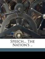 Speech... The Nation's .. di Jonathan Ross edito da Nabu Press