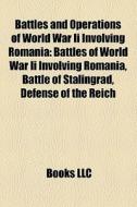Battles And Operations Of World War Ii I di Books Llc edito da Books LLC, Wiki Series