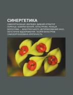 Synerhetyka: Samoorhanizatsiya, Vikipedi di Dzherelo Wikipedia edito da Books LLC, Wiki Series