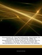 Steamships Of The Netherlands, Including di Hephaestus Books edito da Hephaestus Books