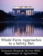 Whole-farm Approaches To A Safety Net edito da Bibliogov