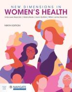 New Dimensions in Women's Health di Linda Lewis Alexander, Judith H Larosa, Helaine Bader, Susan Garfield edito da Jones & Bartlett Publishers