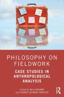 Philosophy On Fieldwork edito da Taylor & Francis