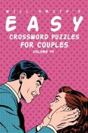 Will Smith Easy Crossword Puzzles For Couples - Volume 4 di Will Smith edito da Blurb