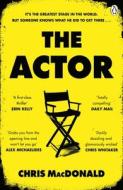 The Actor di Chris MacDonald edito da Penguin Books Ltd