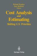 Cost Analysis and Estimating edito da Springer New York
