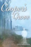 Cooper's Grove di Ann Werner edito da Createspace