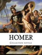 Homer, Collection Novels di Homer Of Ithaca edito da Createspace