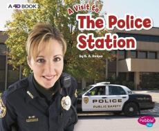The Police Station: A 4D Book di Patricia J. Murphy edito da CAPSTONE PR