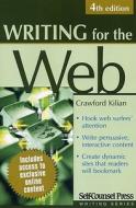 Writing for the Web di Crawford Kilian edito da Self Counsel Press