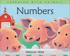 Numbers di Melanie Watt edito da Kids Can Press