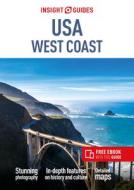 Insight Guides Usa: West Coast (Travel Guide with Free Ebook) di Insight Guides edito da INSIGHT GUIDES