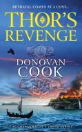 Thor's Revenge di Donovan Cook edito da Boldwood Books Ltd