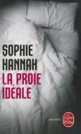 La Proie Idéale di Sophie Hannah edito da LIVRE DE POCHE