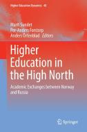 Higher Education in the High North edito da Springer International Publishing