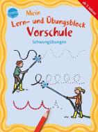 Mein Lern- und Übungsblock Vorschule. Schwungübungen di Edith Thabet, Angela Fischer-Bick edito da Arena Verlag GmbH