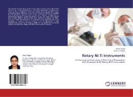 Rotary Ni-Ti Instruments di Ruchi Singla, Poonam Bogra edito da LAP Lambert Academic Publishing