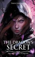 The Dragon's Secret: Der rothaarige Schatten di Daniel Voigtländer edito da Books on Demand
