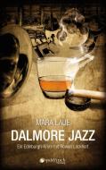 Dalmore Jazz di Mara Laue edito da Dryas Verlag