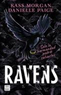 Ravens: Transforma Tu Mente Para Atraer Cosas Buenas a Tu Vida di Danielle Paige edito da PLANETA PUB