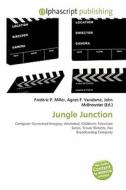 Jungle Junction edito da Alphascript Publishing