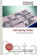 Salt Spring Dollar edito da Betascript Publishing